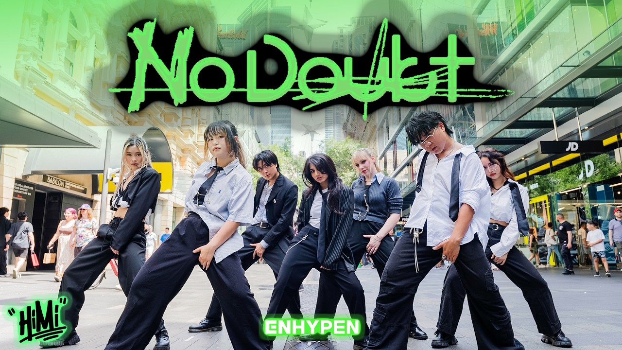 [KPOP IN PUBLIC | ONE TAKE] 엔하이픈 ENHYPEN - 'NO DOUBT' 커버댄스 DANCE COVER | HIMI AUSTRALIA