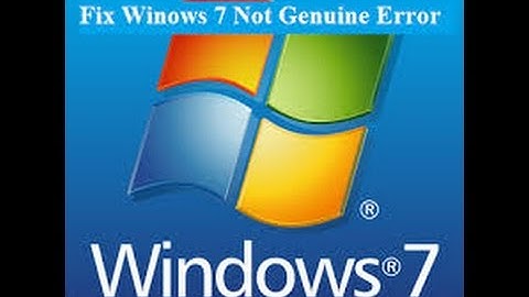 How To Fix Windows 7 Not Genuine Build 7601