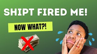 Famous Shipt Fired Me! Now What? Net Worth