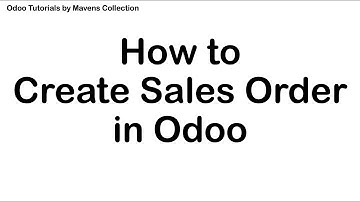 How to  Create Sales Order in Odoo