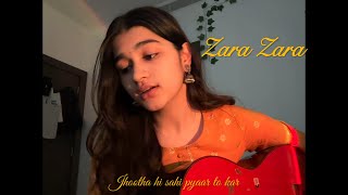 Zara Zara Cover By Anjali