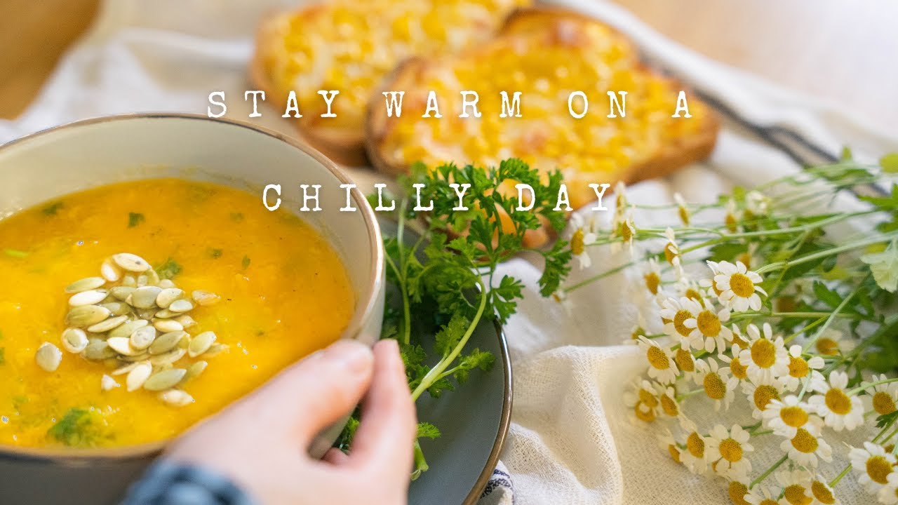 Stay Warm on A Cozy Day 🍁 | Pumpkin Soup /Cheese Corn Toast/ Tomato Egg Soup | Relaxing Vlog ♡