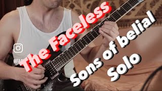 The Faceless Sons Of Belial  Outro Solo