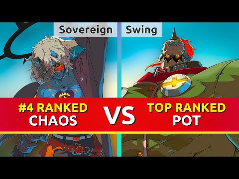 GGST ▰ Sovereign (#4 Ranked Happy Chaos) vs Swing (TOP Ranked Potemkin). Guilty Gear Strive