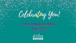 Celebrating Administrative Professionals Wealth
