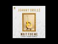 Johnny Drille - Wait For Me ( Sigag Lauren Remix )