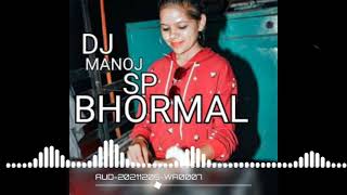 🎶NAGALI SONGAYENL YEJO 🎧DJ MANOJ SP FROM BHORMAL