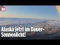 Alaska: Sonne kehrt nach über 60 Tagen Finsternis zurück