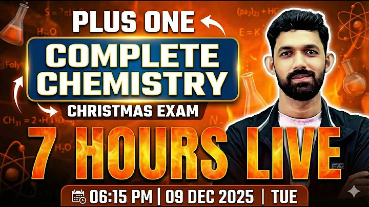 Plus One Chemistry Christmas Exam  | All Chapters in 7 hours | Exam Winner