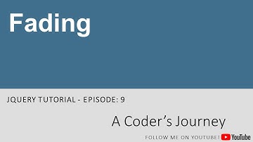 jQuery Tutorial #9 - Fading
