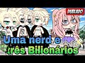 Dubladouma nerd e trs bilionrios mini filmegacha lifeany chan