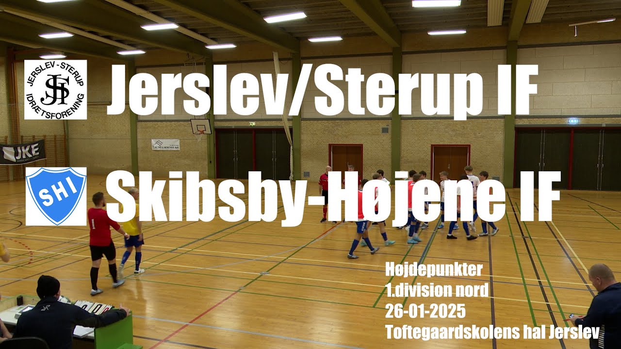 Jerslev/Sterup IF - Skibsby-Højene IF - Højdepunkter 26/1-2025