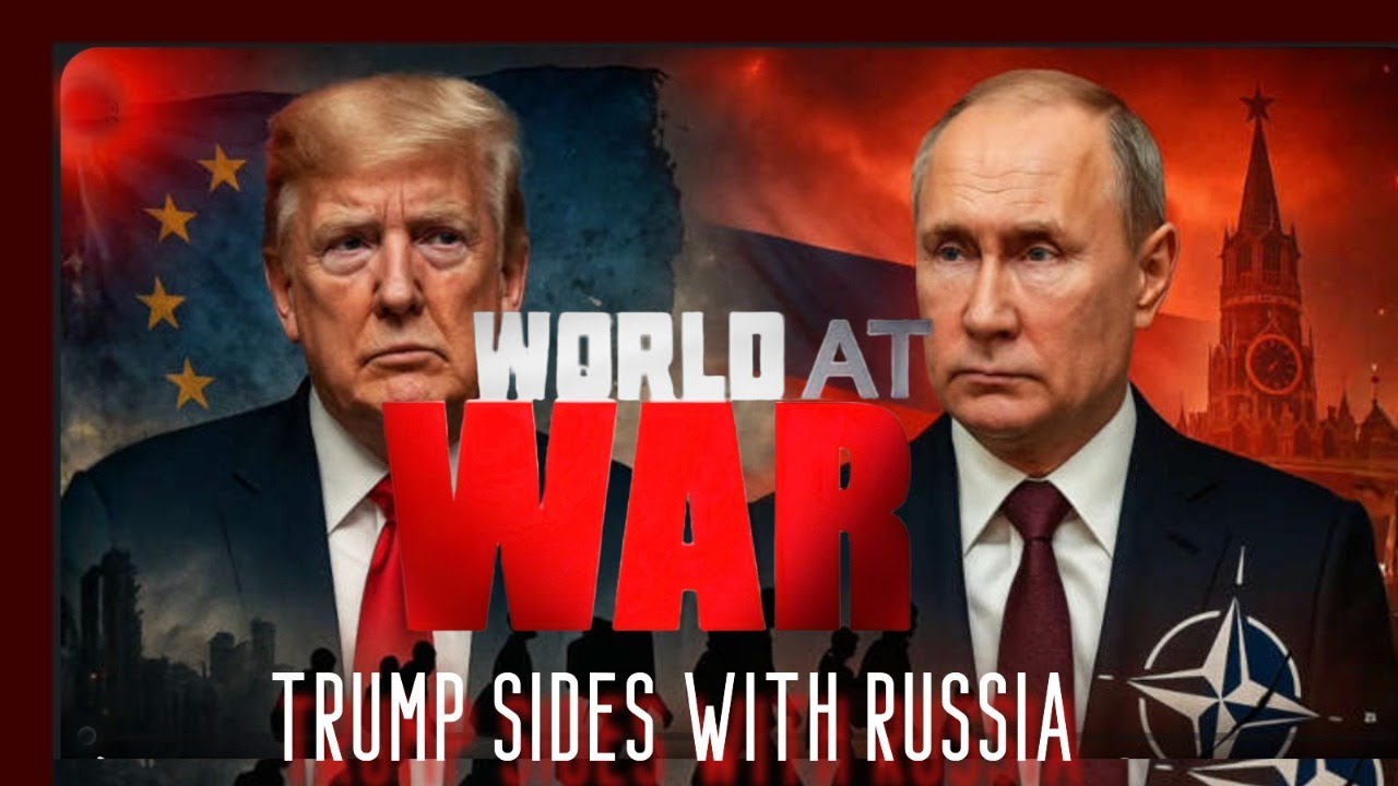 World At WAR with Dean Ryan 'Trump Sides with Russia'