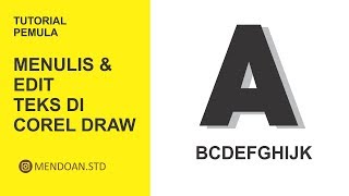 CorelDRAW - Menulis dan Edit Teks di Corel Draw X7