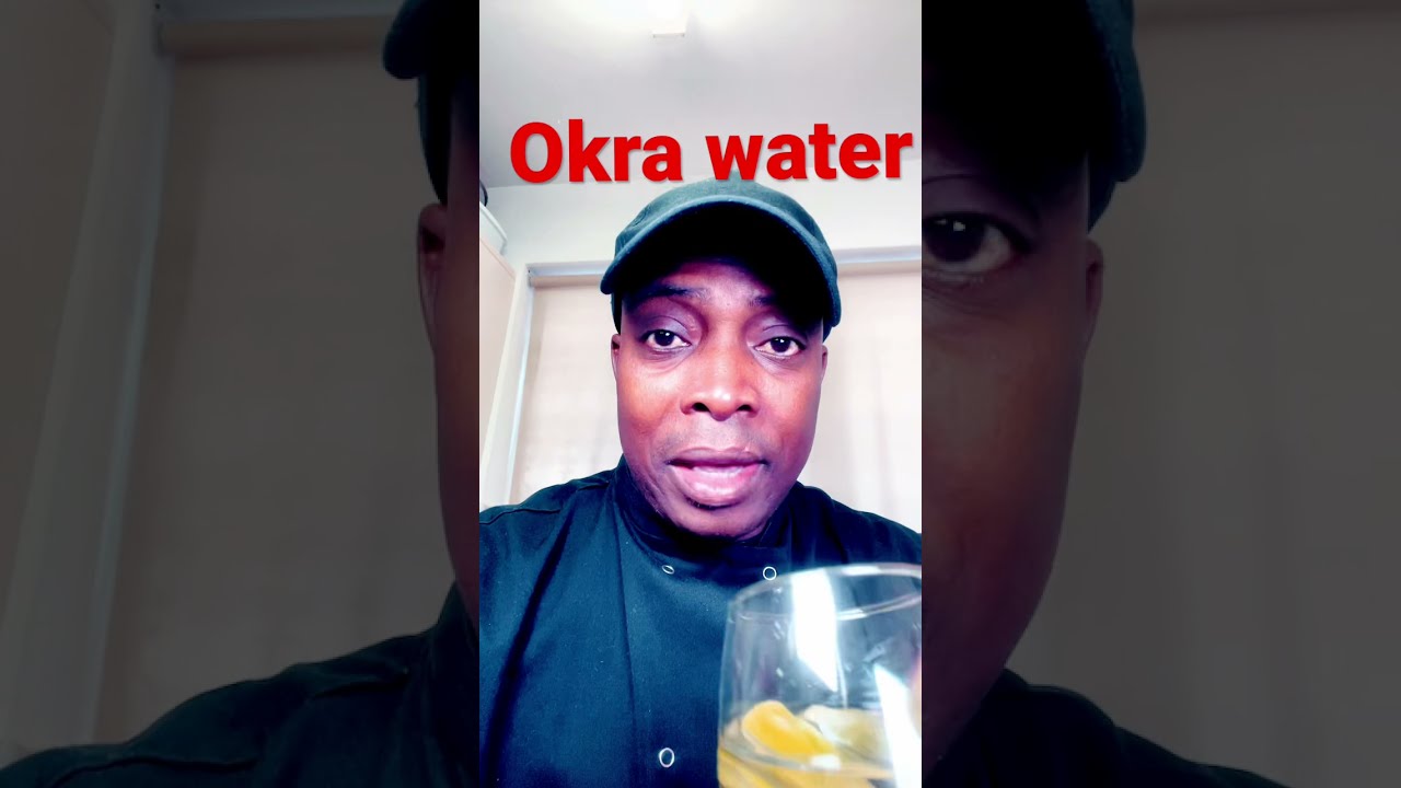 Drink Okra Water Before bed And your wife will never leave you again 