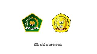 PROFIL MADRASAH TSANAWIYAH NEGERI 2 BATAM