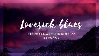 MASON RAMSEY // LOVESICK BLUES (Español)