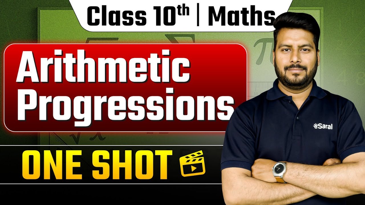 Class 10th Arithmetic Progression One Shot 🔥 | Class 10 Maths Chapter 5 ...