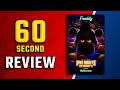 Five Nights at Freddy's - Review in 60 Seconds!
