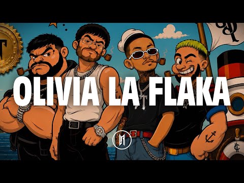 Natanael Cano x Tito Double P x Víctor Mendevil x Ovi - OLIVIA LA FLAKA (Letra)