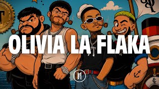Natanael Cano x Tito Double P x Víctor Mendevil x Ovi - OLIVIA LA FLAKA (Letra)