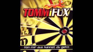 Tommy Fux  -  Von mir aus kannst du geh´n  2002
