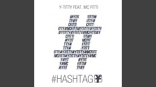 #Hashtag (Extended Version)