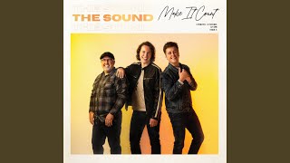 Video thumbnail of "The Sound - Make It Count"