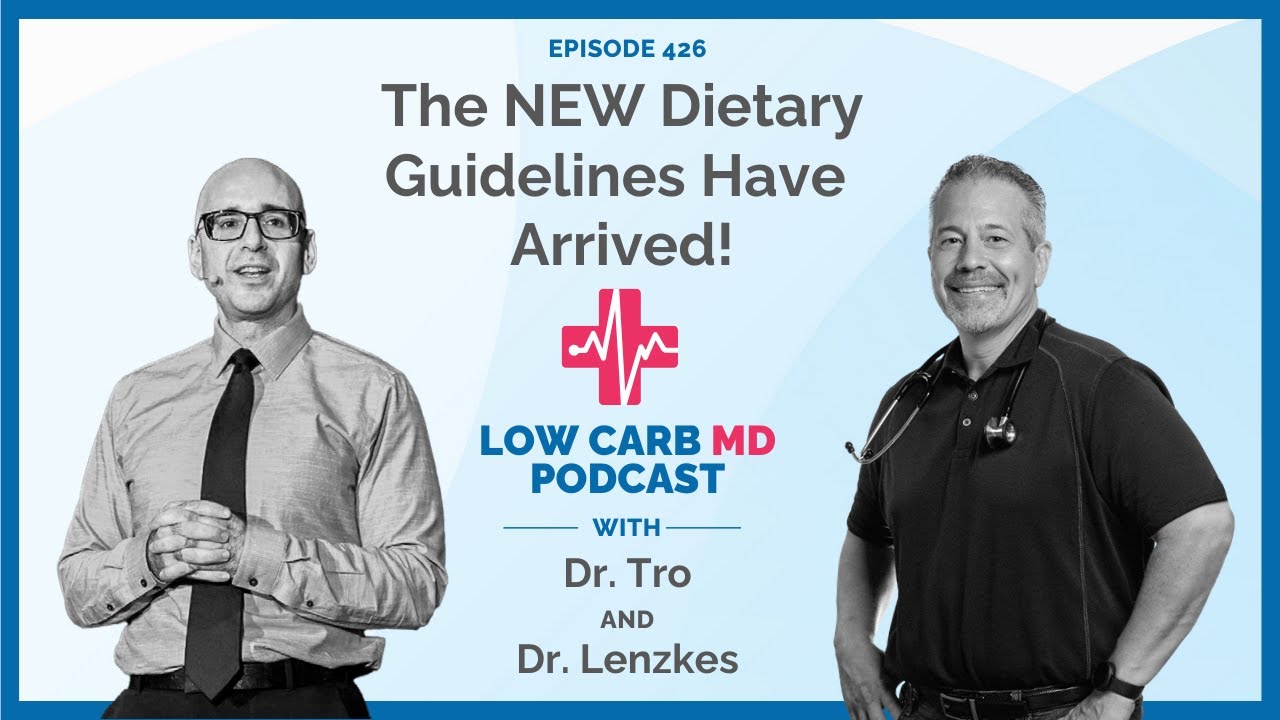 The NEW Dietary Guidelines Have Arrived! - E426