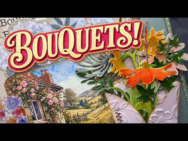 Junk Journal Bouquet Spread | Stitching, Embossed Paper & Ephemera