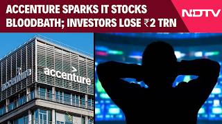Stock Market Crash: Accenture Sparks IT Bloodbath; Investors Lose Rs 2 Trillion