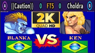 Street Fighter II: Champion Edition - ((Caution)) VS Choldra - FT5