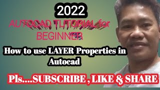AUTOCAD TUTORIAL ( TAGALOG VERSION ) How to use LAYER Properties in autocad 2022