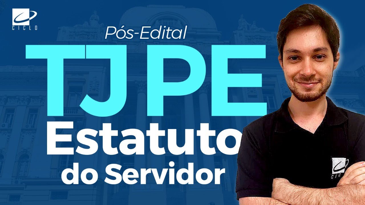 Concurso TJPE - Regime Jurídico dos Servidores Públicos do Estado de Pernambuco - CICLO