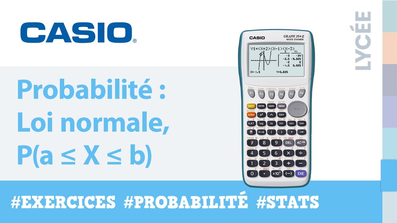 Exercice PROBABILITÉ : Loi normale, calcul de P(a ≤ X ≤ b) avec