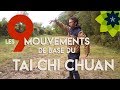 Mouvements de base du tai chi chuan  lalphabet du mouvement 9  esprit du corps