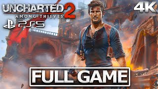UNCHARTED 2 AMONG THIEVES Full Gameplay Walkthrough \/ No Commentary【FULL GAME】4K Ultra HD