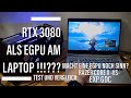 RTX 3080 als eGPU am Laptop??? Macht eine eGPU noch Sinn? Test und Vergleich USB-C vs EXP GDC BEAST