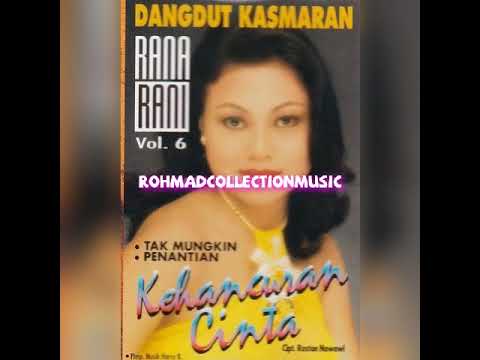 Rana Rani - Kehancuran Cinta (cipt.Ruston Nawawi)