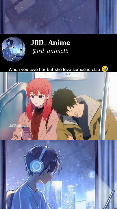 When you love her but she love someone else 🥹