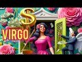 VIRGO ♍️ WOWW! DE POBRE A RICO ..TE PASA ALGO MUY FUERTE DE AQUI VIENE TANTO DINERO QUE NECESITAS