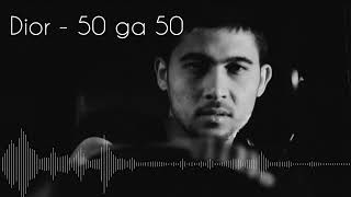 Dior rap - 50 ga 50