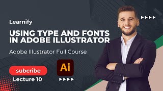Using type and fonts in Adobe Illustrator screenshot 2
