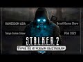 S.T.A.L.K.E.R. 2 — Итоги турне по игровым выставкам 2023