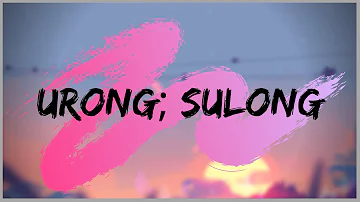 Urong; Sulong - Alisson Shore, Kiyo