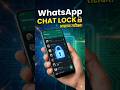 WhatsApp की चैट लॉक करने का आसान तरीका #WhatsApp #chatlock #tech #viral #whatsappnews
