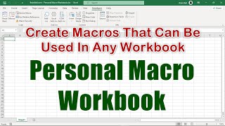 Create a Personal Macro Workbook to Use Macros Across All Workbooks in Excel