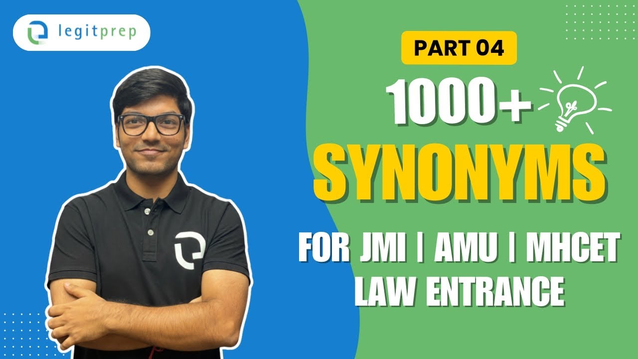 Part 4 - (1000 Most Important Synonyms MCQs) | English Vocabulary for JMI, AMU, OLETs | Law Entrance