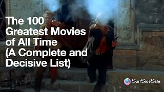 The 100 Greatest Movies of All Time (According to Actors, Film Experts and Enthusiasts)