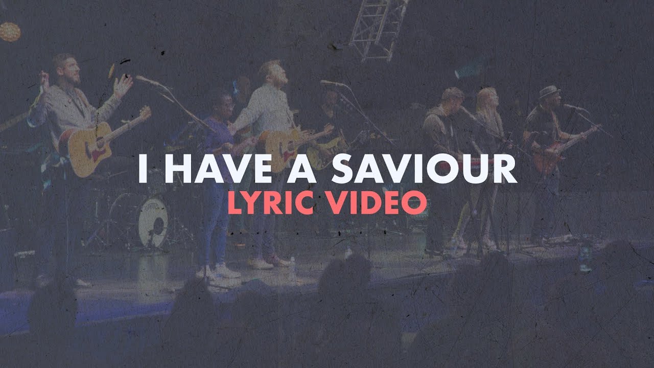 I Have A Saviour // Elim Sound // Lyric Video